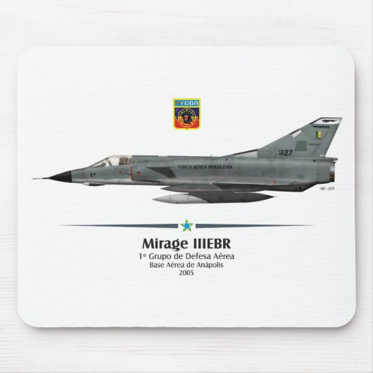 Mirage IIIEBR - Força Aérea Brasileira - FAB マウスパッド (正面)