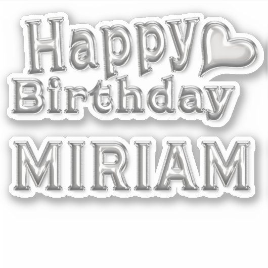 Miriam Happy Birthday silver Aufkleber Sticker シール (正面)