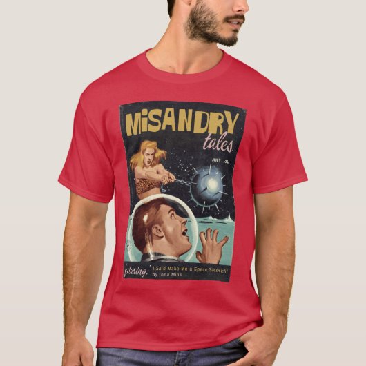 MISANDRY TALES Magazine Make Me a Space 掲載号 Tシャツ (正面)