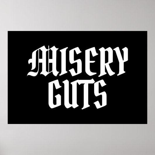 Misery Guts ポスター (正面)