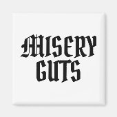 Misery Guts マグネット (正面)