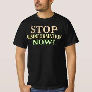 "MISINFORMATION"ストップかわいいデザイン。買今 Tシャツ