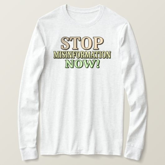 "MISINFORMATION"ストップかわいいデザイン。買今 Tシャツ (デザイン正面)