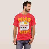 Miso Sleepy Japanese Noodle Soup Food Lover Gift f Tシャツ (正面フル)