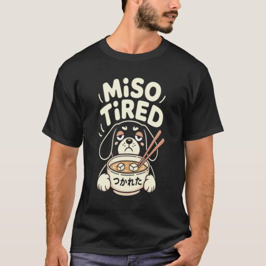 Miso Tired Funny Dog Ramen T-Shirt, Cute Japanese Tシャツ (正面)