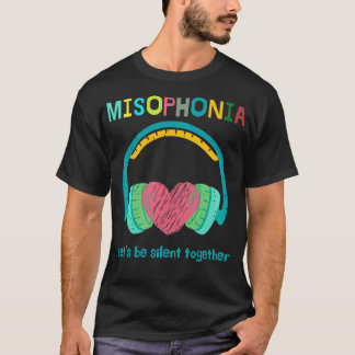Misophonia Let's Be Silent Together Pullover  Tシャツ