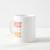 Miss から Mrsへ コーヒーマグカップ (正面左)