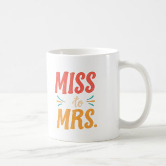 Miss から Mrsへ コーヒーマグカップ