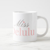 Miss Delulu, Funny Pink Aesthetic Gift for Her ジャンボコーヒーマグカップ (右)