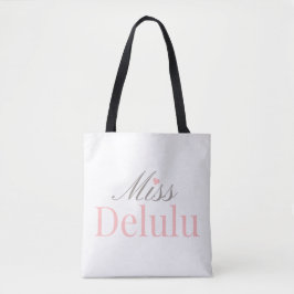 Miss Delulu, Funny Pink Aesthetic Gift for Her トートバッグ