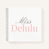 Miss Delulu, Funny Pink Aesthetic Gift for Her ノートブック (正面)