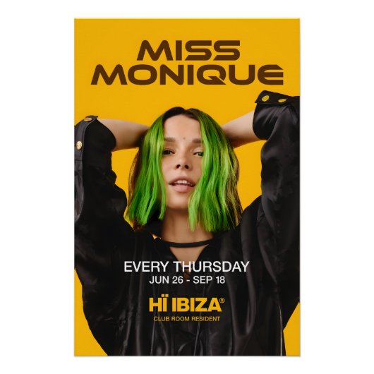 Miss Monique - Hï Ibiza - Club ポスター (正面)