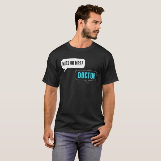 Miss or Mrs Intern Doctor Tシャツ (正面フル)