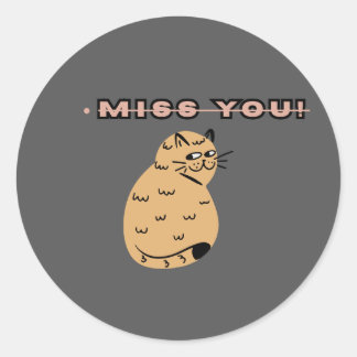 Miss You かわいい猫イラスト | おもしろい悲しい子猫 C ラウンドシール