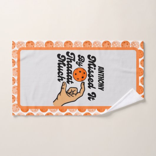 Missed It By That Much Pickleball Personalized ハンドタオル (ハンドタオル)