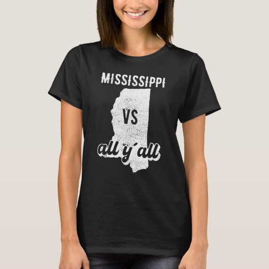 Mississippi all y'all tシャツ (正面)