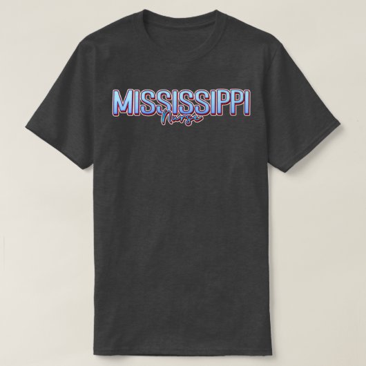 Mississippi Nurse 1 Tシャツ (デザイン正面)