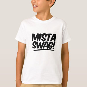 Mistaのスワッグの衣類 Tシャツ