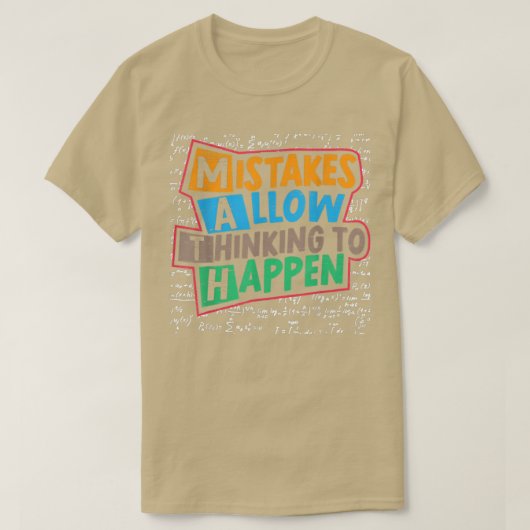 Mistakes Allow Thinking To Happen Math Lovers Back Tシャツ (デザイン正面)
