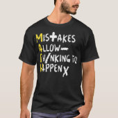 Mistakes allow thinking to happen math teacher edu tシャツ (正面)
