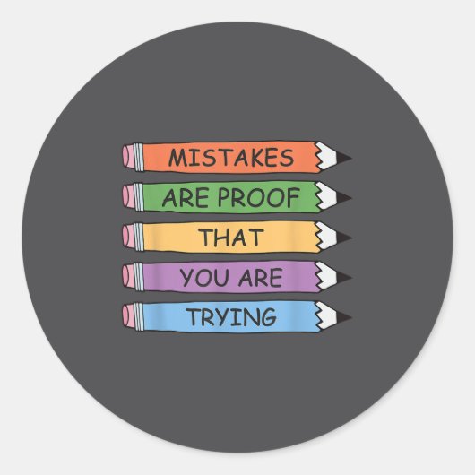 Mistakes Are Proof That You Are Trying Insrational ラウンドシール (正面)