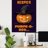 Mister Pumpk-A-Boo Halloween Pumpkin ポスター (ホームオフィス)