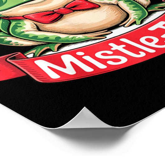 Mistle-toad Funny Christmas Toad Pun  ポスター (角)