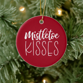 Mistletoe Kisses Red Christmas セラミックオーナメント