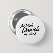 MITCH DANIELS 2012のサイン 缶バッジ (正面&裏面)