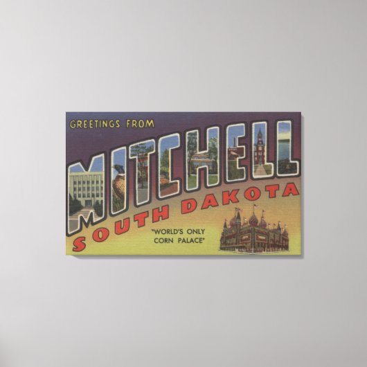 Mitchell, South Dakota – 大きな文字のシーン キャンバスプリント (正面)