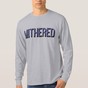 MITHEREDのマンチェスターのMancunian方言の俗語 Tシャツ