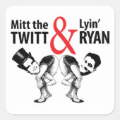 Mitt the TwittとLyin' Ryan スクエアシール (正面)
