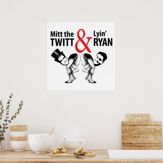 Mitt the TwittとLyin' Ryan ポスター (キッチン)