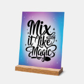 Mix It Like Magic オプション2 アクリルサイン (傾斜)