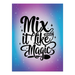 Mix It Like Magic オプション2 ポスター