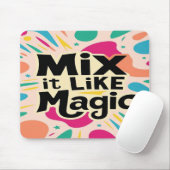Mix It Like Magic マウスパッド (マウス)