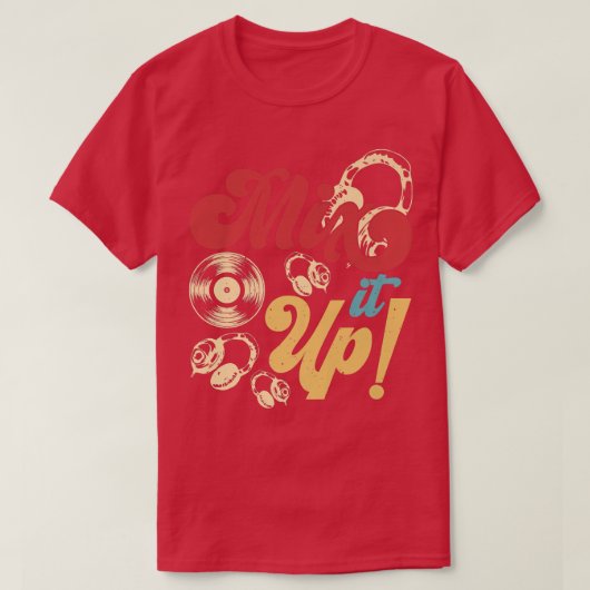 Mix It Up DJ Disk Jockeyおもしろい Music Player Mens W Tシャツ (デザイン正面)