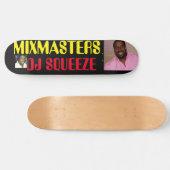 MIXMASTER DJ SQUEEZE SKATEBOARDS / JMT USA スケートボード (横)