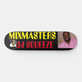MIXMASTER DJ SQUEEZE SKATEBOARDS / JMT USA スケートボード (横)