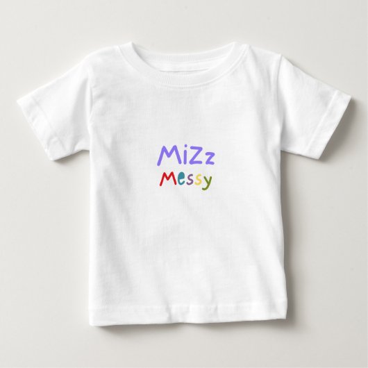 Mizz Messy Toddler Tee ベビーTシャツ (正面)