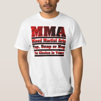MMAは叩きますか、止まりますか、またはうたた寝します Tシャツ