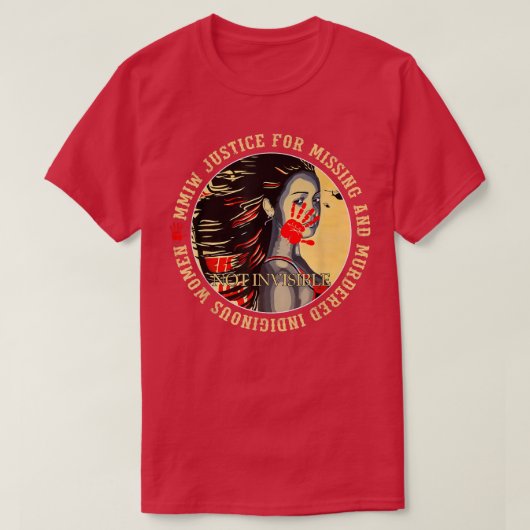 MMIWの殺害された恋しく思先住民の居住地に対する正義 Tシャツ (デザイン正面)