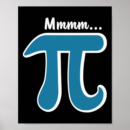 Mmm Pi MmmパイシャツPi Day S 2025 Math Pun ポスター (正面)