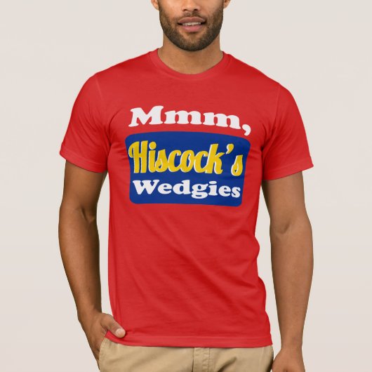 Mmmm HiscockのWedgies Tシャツ (正面)