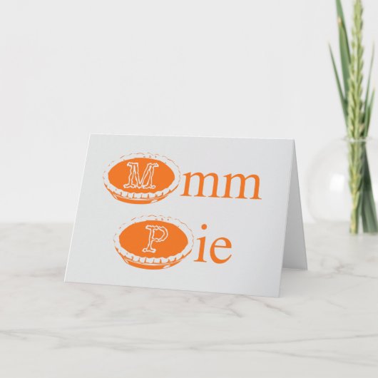 Mmmmm Pie (Thanksgiving)  カード (正面)