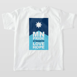 MN ルージング - ミネソタプライド、強さ、愛、そして希望 Tシャツ