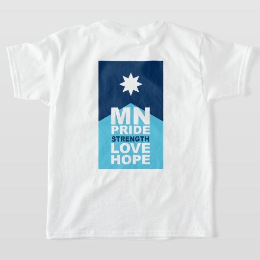 MN ルージング - ミネソタプライド、強さ、愛、そして希望 Tシャツ (レイダウン裏面)