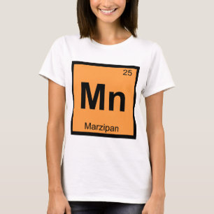 Mn - Marzipan化学周期表記号 Tシャツ