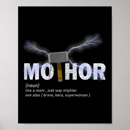 Mo-Thor好きママちょうど方法で母をおもしろい強く ポスター (正面)