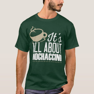 Moccachino Coffee Loverx27sシャツ2 Tシャツ